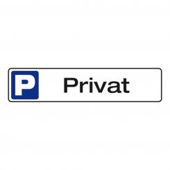 Parkplatzschild Privat Privat