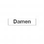 Hinweisschild "Damen"